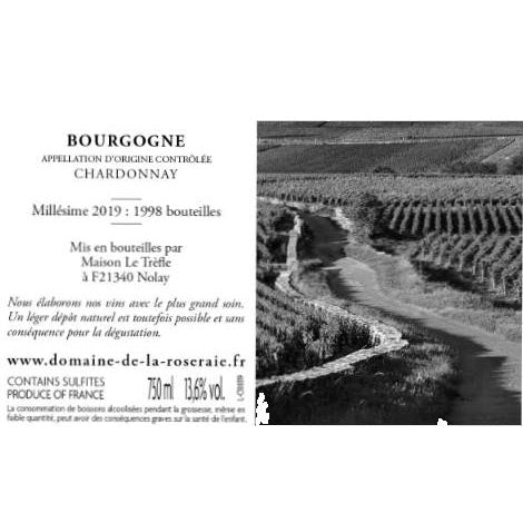 Domaine de la Roseraie Bourgogne Blanc 2019