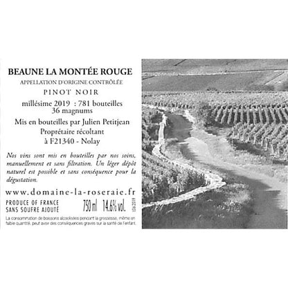 Domaine de la Roseraie Beaune La Montée Rouge 2019 年